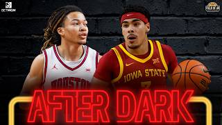 LIVE FROM HOUSTON-IOWA STATE! Plus, a REACTION to Syracuse-Duke and Tuesday's action! | AFTER DARK