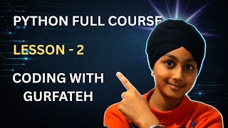 Python Tutorial in Hindi |  LESSON 2