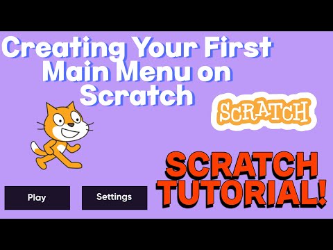 Creating Your First Main Menu on Scratch