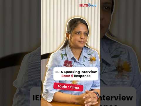 #IELTS Speaking Answers | Topic : Films | Band 6 Vs Band 9 Response