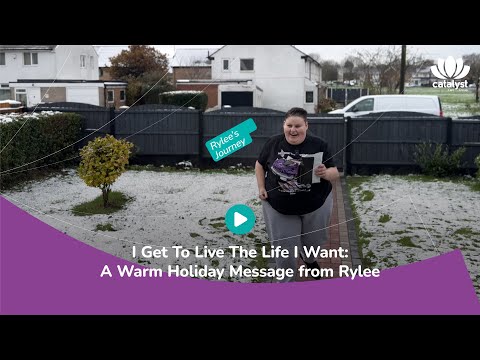 I Get To Live The Life I Want: A Warm Holiday Message from Rylee