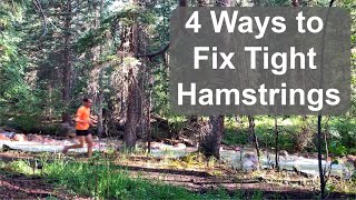 4 Ways to Fix Tight Hamstrings