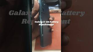 Galaxy S22 Battery Replacement | Battery Change #s22
