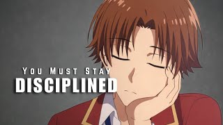 You Are Exactly Where You Deserve to Be - Anime Motivational Speech l Ayanokoji Motivation