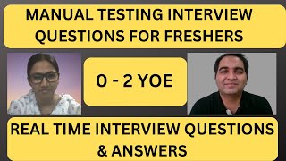 Manual Testing Interview For Freshers| Testing Interview Questions