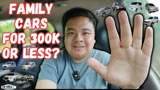 Top 5 Family Cars Worth 300,000 Pesos | Car Talks PH