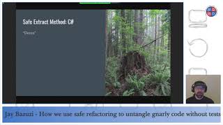 "How we use safe refactoring to untangle gnarly code without tests" by Jay Bazuzi (@jaybazuzi)
