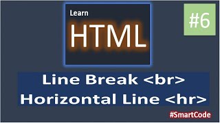 HTML Break Line And Horizontal Line | HTML Course | Part 6