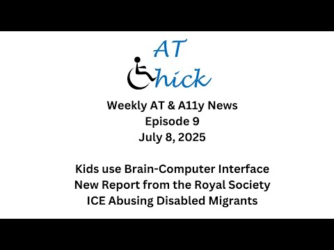 What’s New in Assistive Tech This Week?