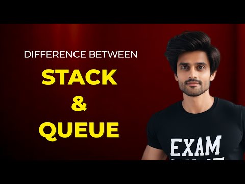 Stack vs Queue | difference between stack and queue in Hindi |  Exam Time