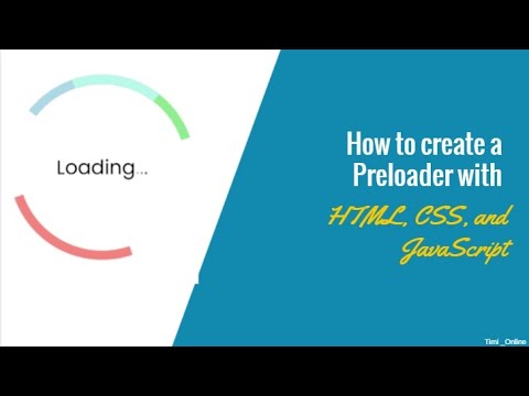 how to create a preloader with html css and JavaScript .