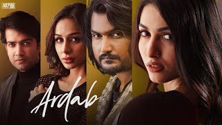 Ardab Movie (Official Trailer) Adaab Kharoud | Amrita | Ankur Verma | Rimpy Prince | Sunidhi Chauhan
