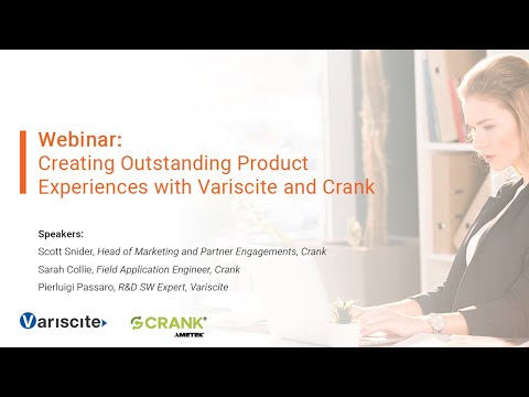 Webinar: Creating Outstanding Product Experiences with Variscite and Crank