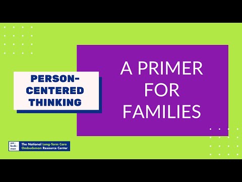 Person-Centered Thinking: A Primer for Families