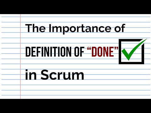 What Is The Definition of Done 📜 In Scrum | How Is It Different To Acceptance Criteria