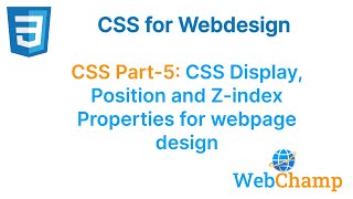 CSS part-5 Mastering Webpage Layout: Exploring CSS Display, Position, and z-index Properties
