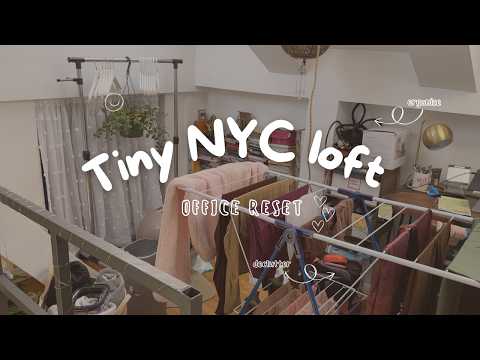 Clearing My NYC Loft Office // Tiny Space, Big Reset 🧹📦
