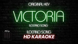 Victoria Ilocano Song Karaoke (Original Key)- JPG Keys