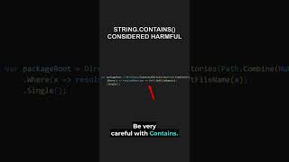 String.Contains() Considered Harmful