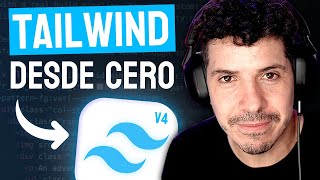 Curso Tailwind CSS 4 desde cero