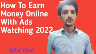 How To Earn Money Online With Ads Watching / Billo Tech