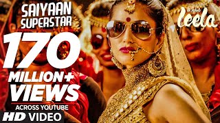 'Saiyaan Superstar' VIDEO Song | Sunny Leone | Tulsi Kumar | Ek Paheli Leela