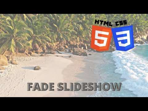How to create Modern Fade Slideshow | HTML & CSS