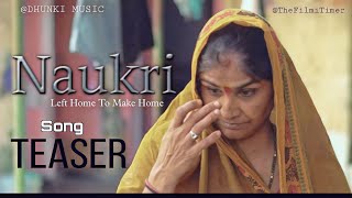 Naukri Movie Video Song Teaser || DHUNKI MUSIC | The Filmi Timer | Singer - Ranvir Kumar