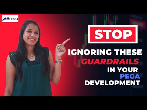 33. Different Guardrail Warnings in PEGA | Don't Ignore them instead Resolve them NOW #pegatutorial