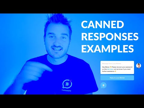 Canned Responses Examples and How to use Canned Response