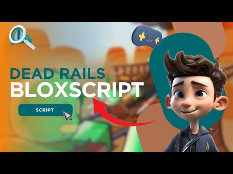 [NEW] Dead Rails Script | AUTO BONDS, AUTO WIN, BRING ALL ITEMS | *PASTEBIN 2025*