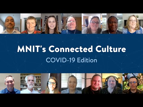 MNIT's Connected Culture: COVID-19 Edition