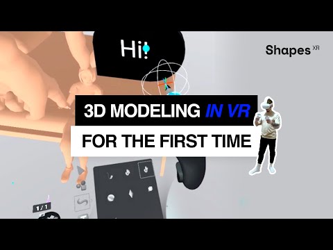 3D Modeling in VR for the First Time (Shapes XR & Oculus Quest 2)
