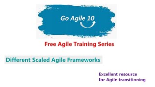 Scaled Agile Frameworks - Scrum@Scale, Nexus, LeSS, SAFe ; Go Agile (GA 10) Series