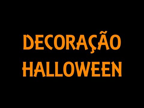 Decoração para o Halloween