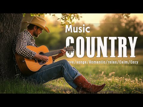 Country Songs for Chillin' | Chill Country Music to Heal Your Soul