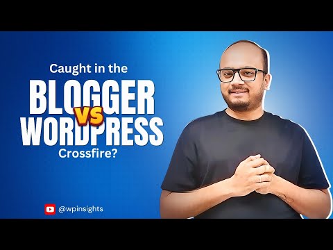 Blogger vs. WordPress: Which One Should You Choose? 🌐