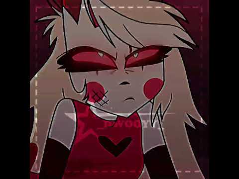 Y’all I paid 50k for this edit! #hazbinhotel #charliemorningstar #hazbinhotelcharlie