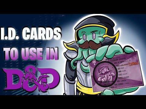 Why Every D&D Campaign Needs ID Cards