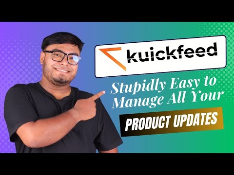 Kuickfeed Review | Stupidly Easy to Manage All Your Product Updates
