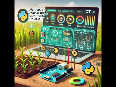 🌱 Automated Agricultural Monitoring System using Arduino & Python | IoT Project for Beginners 🚀
