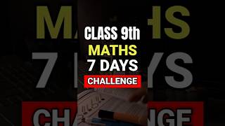 Class 9th maths 7 Days challenge 🔥| class 9 maths | #shorts #class9