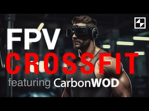 FPV CrossFit at RCF702 Ft CarbonWOD