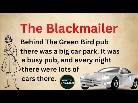 The Blackmailer | Fake Accidents | An Interesting Story in English | Improve English