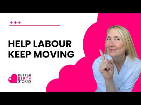 How to Help Labour Progress: A Handy Technique to Keep Things Moving
