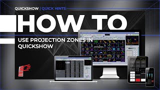 How to Use Projection Zones in QuickShow