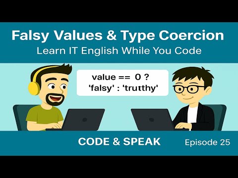 25. Falsy Values & Type Coercion in Javascript