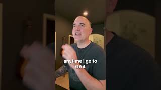 Google Analytics 4 (GA4) is Such a Pain...