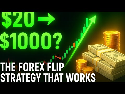 $20 to $1000? The Forex Flip Strategy That Works 🚀