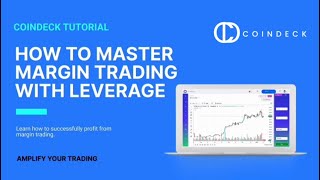 Maximize Your Trades: Master Margin Trading with Leverage | CoinDeck Tutorial